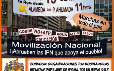 Movilización Nacional por un Nuevo Chile: Aprueben las IPN que apoya el pueblo